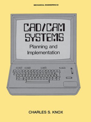cover image of CAD/CAM Systems Planning and Implementation